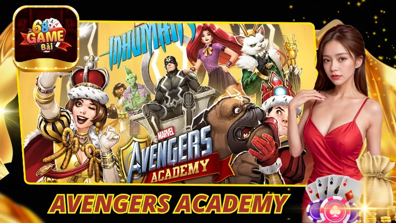 Avengers Academy 68 Game Bài