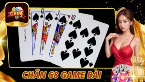 Chắn 68 Game Bài