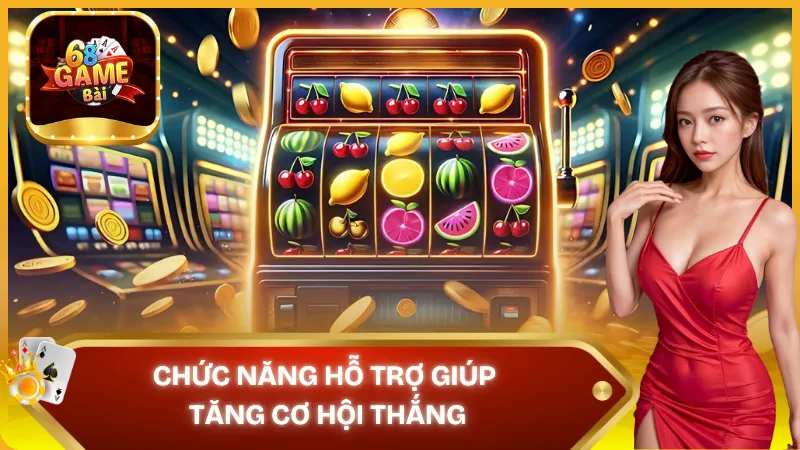 Chức năng hỗ trợ tại Classic Fruits giúp tăng cơ hội thắng
