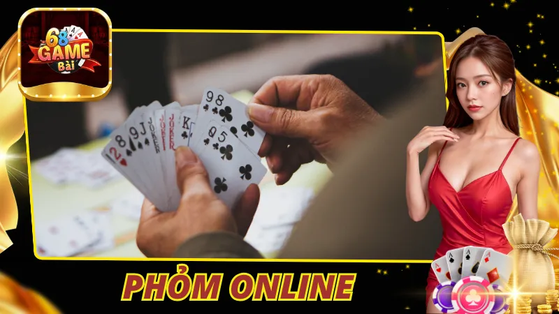 Phỏm Online 68 Game Bài