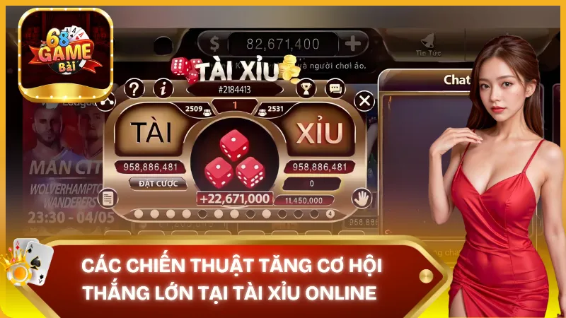 Chiến thuật thắng lớn tại tài xỉu online 68 game bài